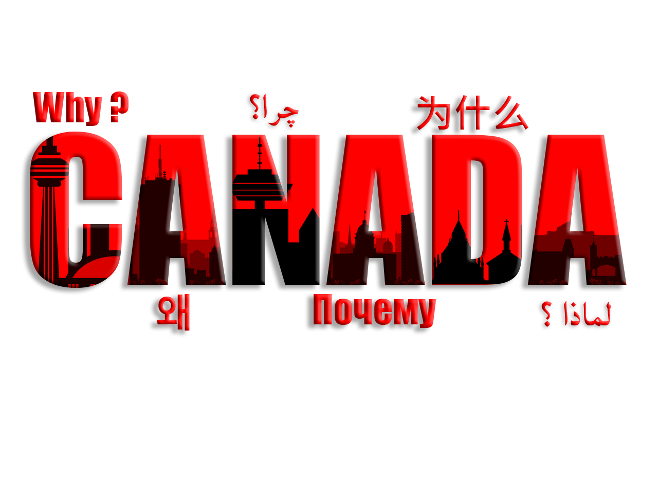 <br /> Why Canada?